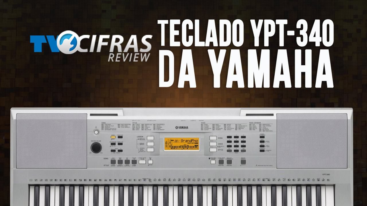 Review Teclado Arranjador YPT-340 Yamaha