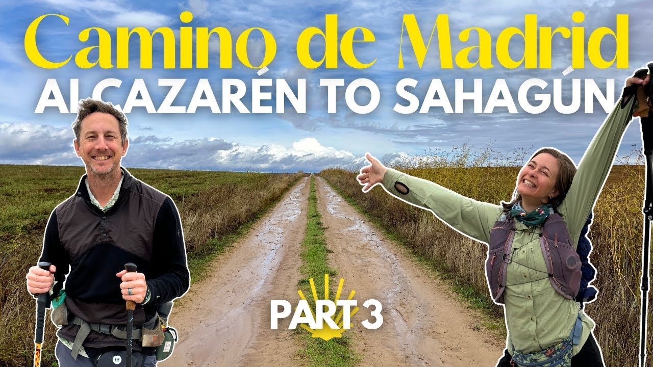 Camino de Madrid: Walking from Alcazarén to Sahagún (Camino de Santiago) Days 9-14