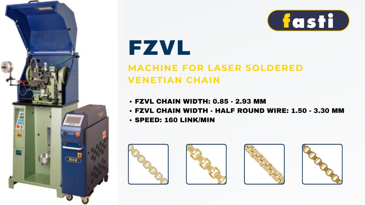FZVL | MACHINE FOR LASER SOLDERED VENETIAN CHAIN