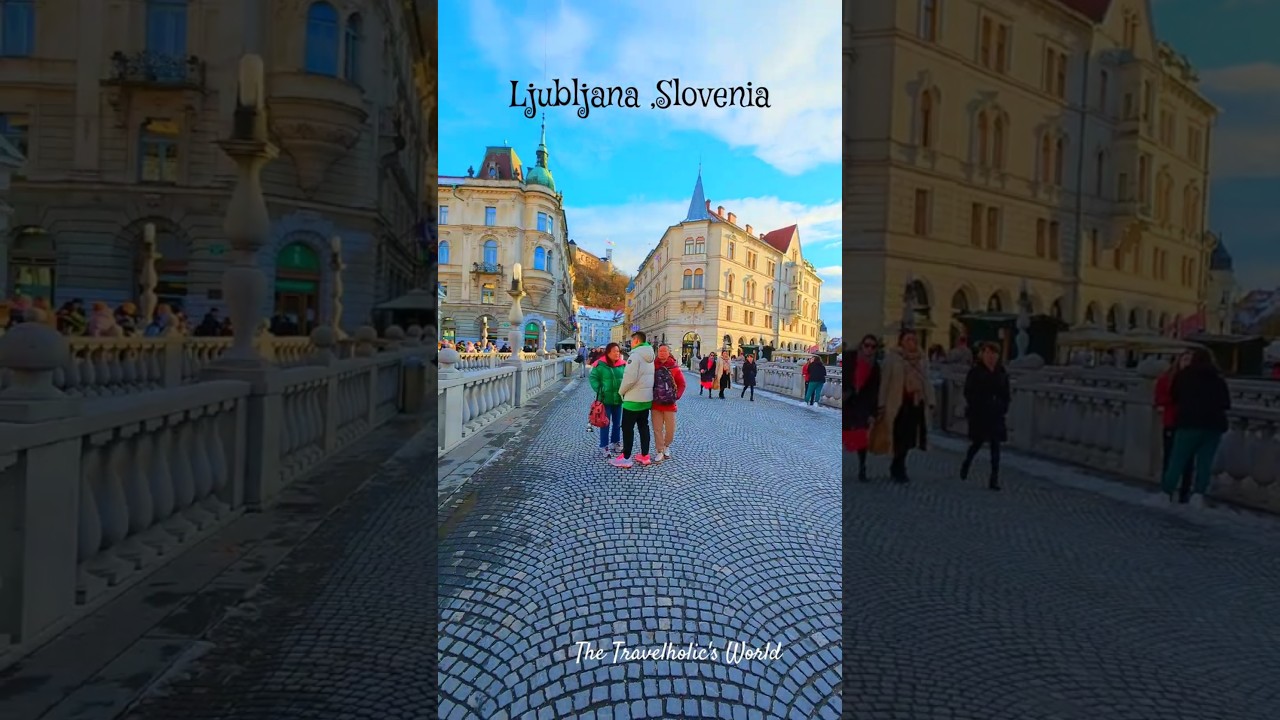 Beautiful City in Europe -Ljubljana ,Slovenia🇸🇮