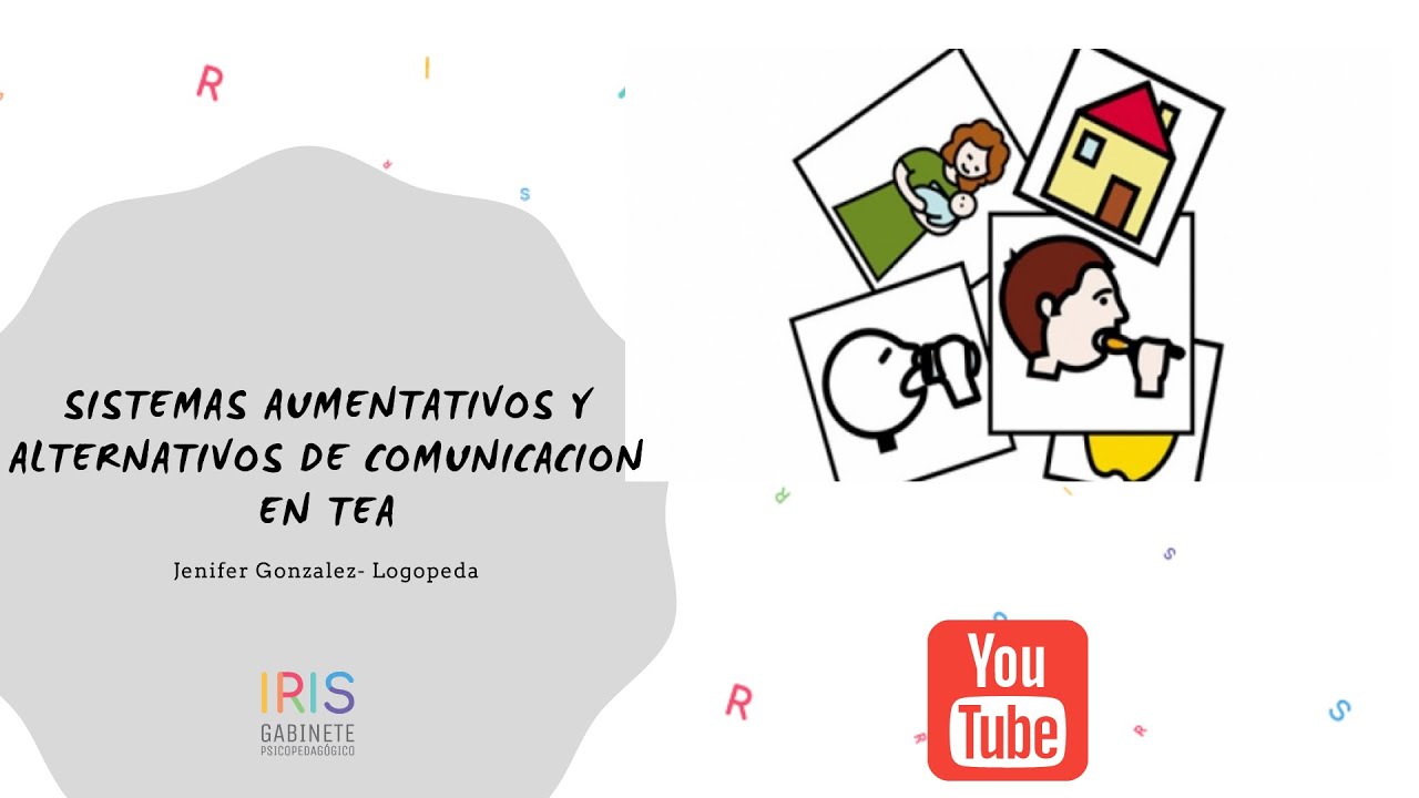 SISTEMAS AUMENTATIVOS Y ALTERNATIVOS DE COMUNICACION (SAAC) EN TEA