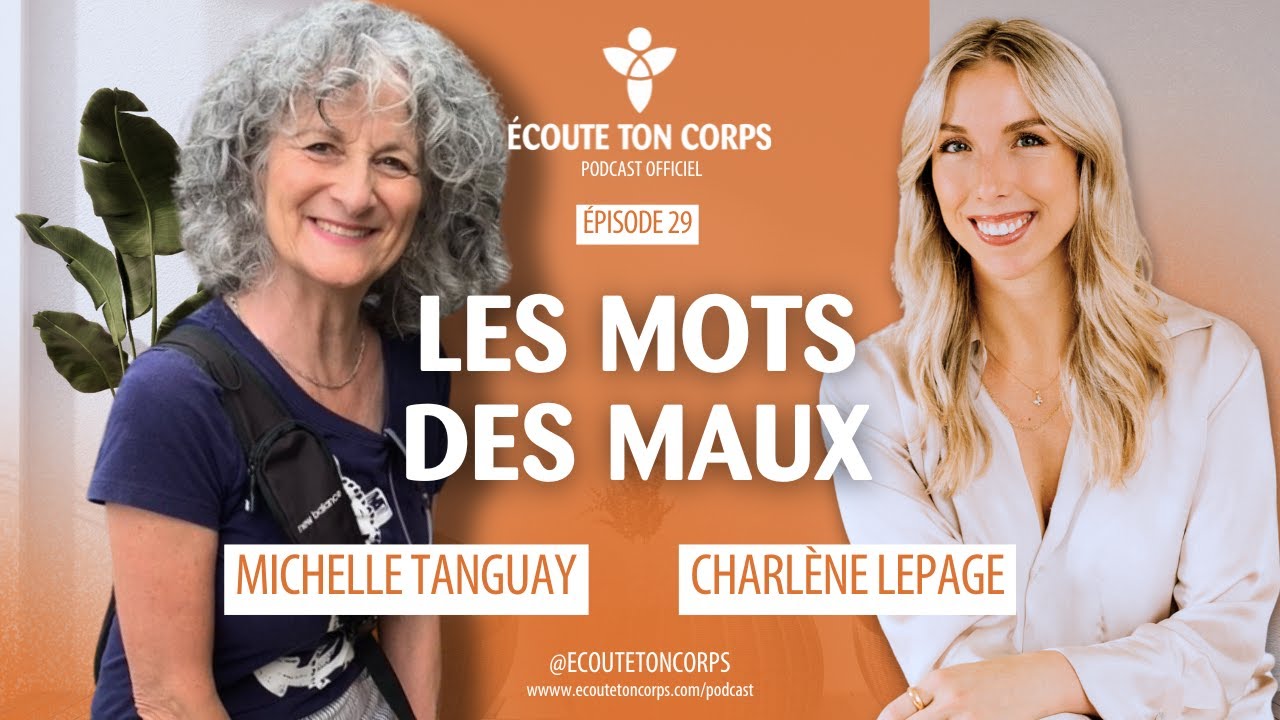 S1E29 : Les mots des maux avec Michelle Tanguay