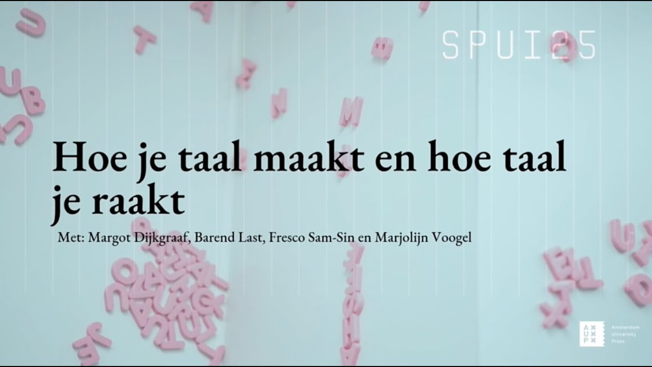 Hoe je taal maakt en hoe taal je raakt
