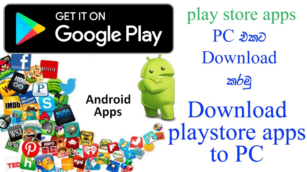 How to download play store apps to pc | Sanush Bro ThinkDifferent.