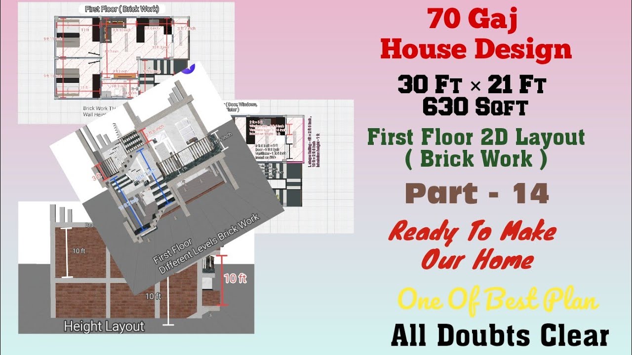70 Gaj house Design | 30 ft × 21 ft | 630 Sqft | Part - 14 | FF - Brick Work #2bhk#civilengineering