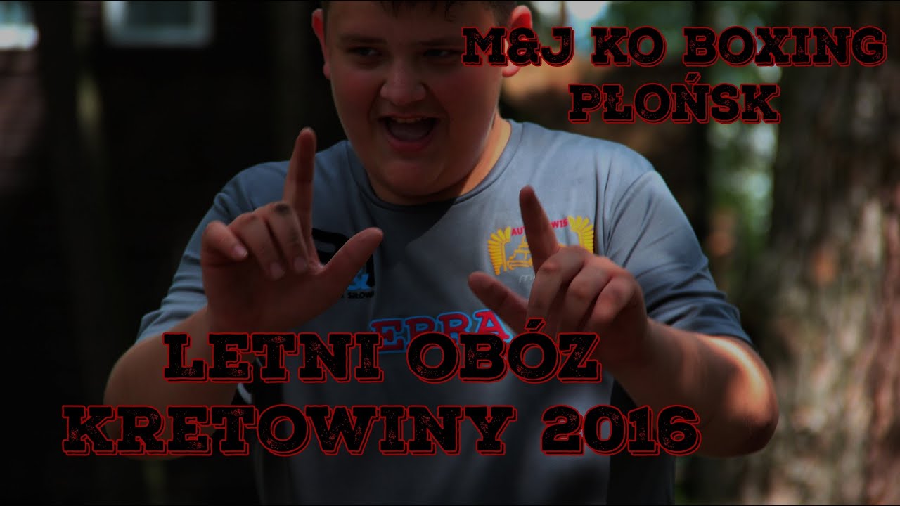 M&J KO Boxing Gym Płońsk ob&oacute;z` letni Kretowiny 2016