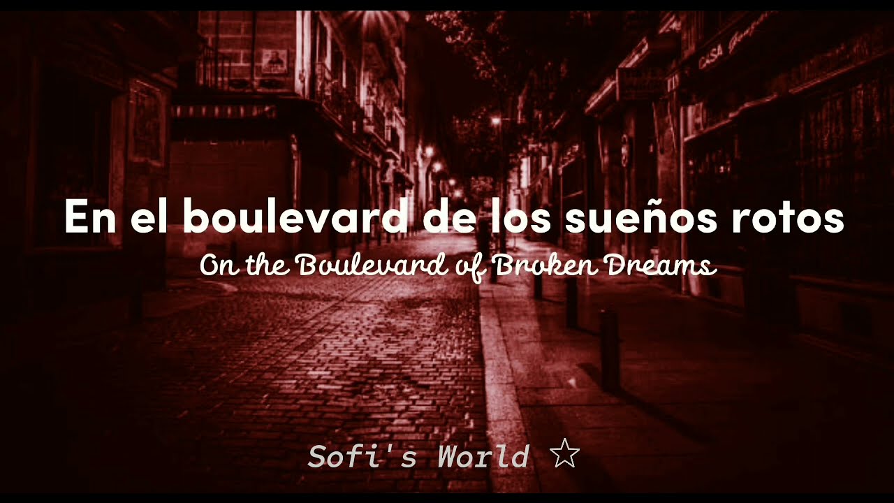 Boulevard of broken dreams || Green Day || Traducción + Lyrics ✩