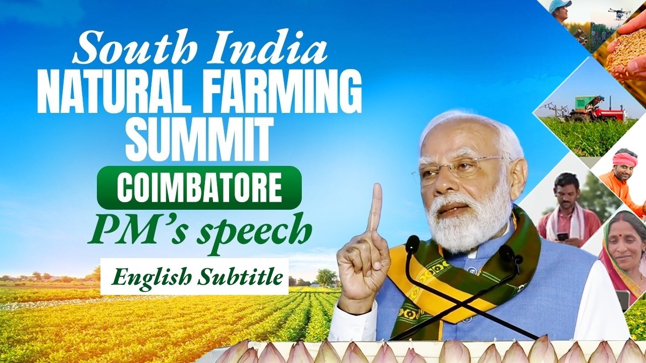 PM Modi addresses the South India Natural Farming Summit at Coimbatore, Tamil Nadu | Eng Subtitles