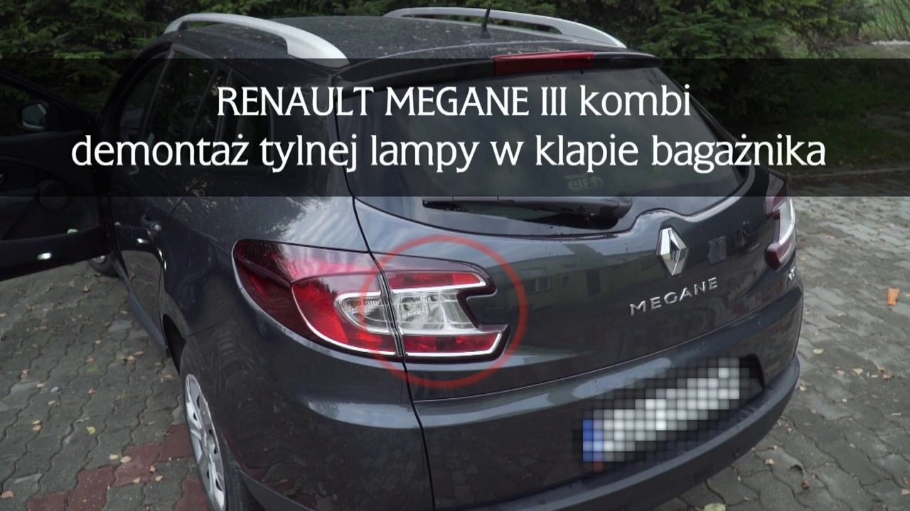 Demontaż lampy klapy bagaznika w Megane III