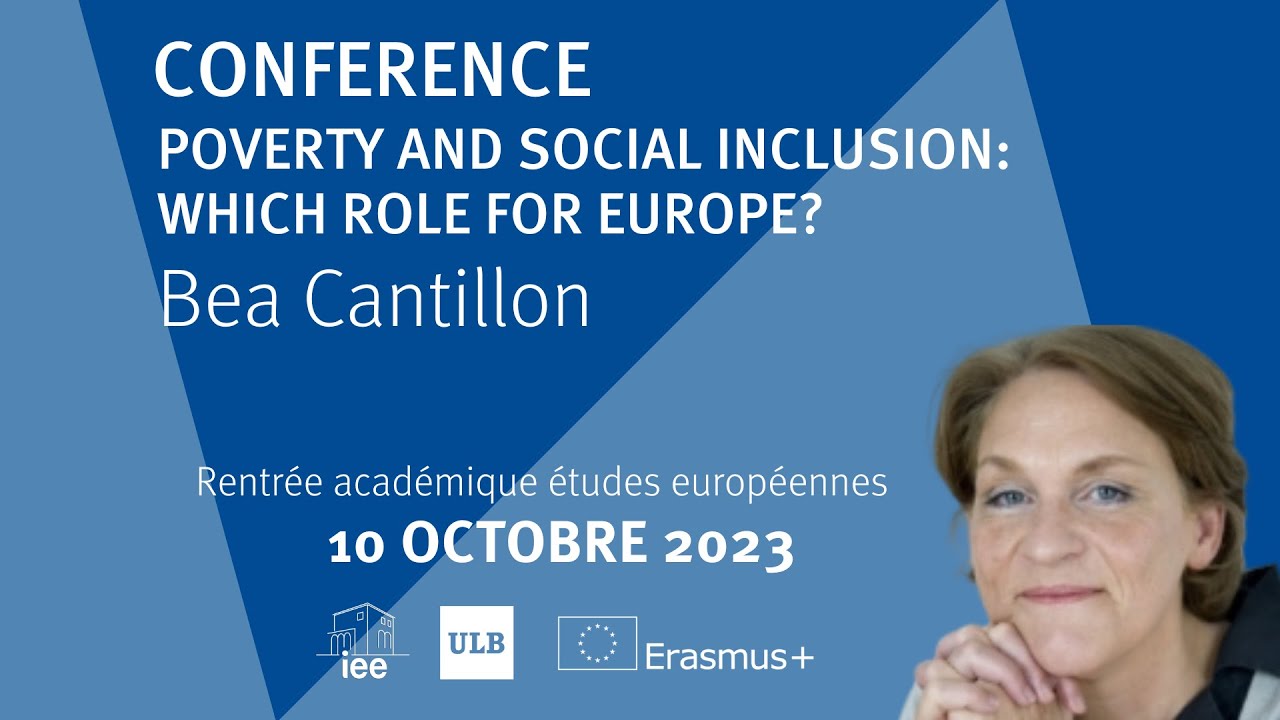 Poverty and social inclusion: which role for Europe? Opening of the academic year by Prof. Cantillon