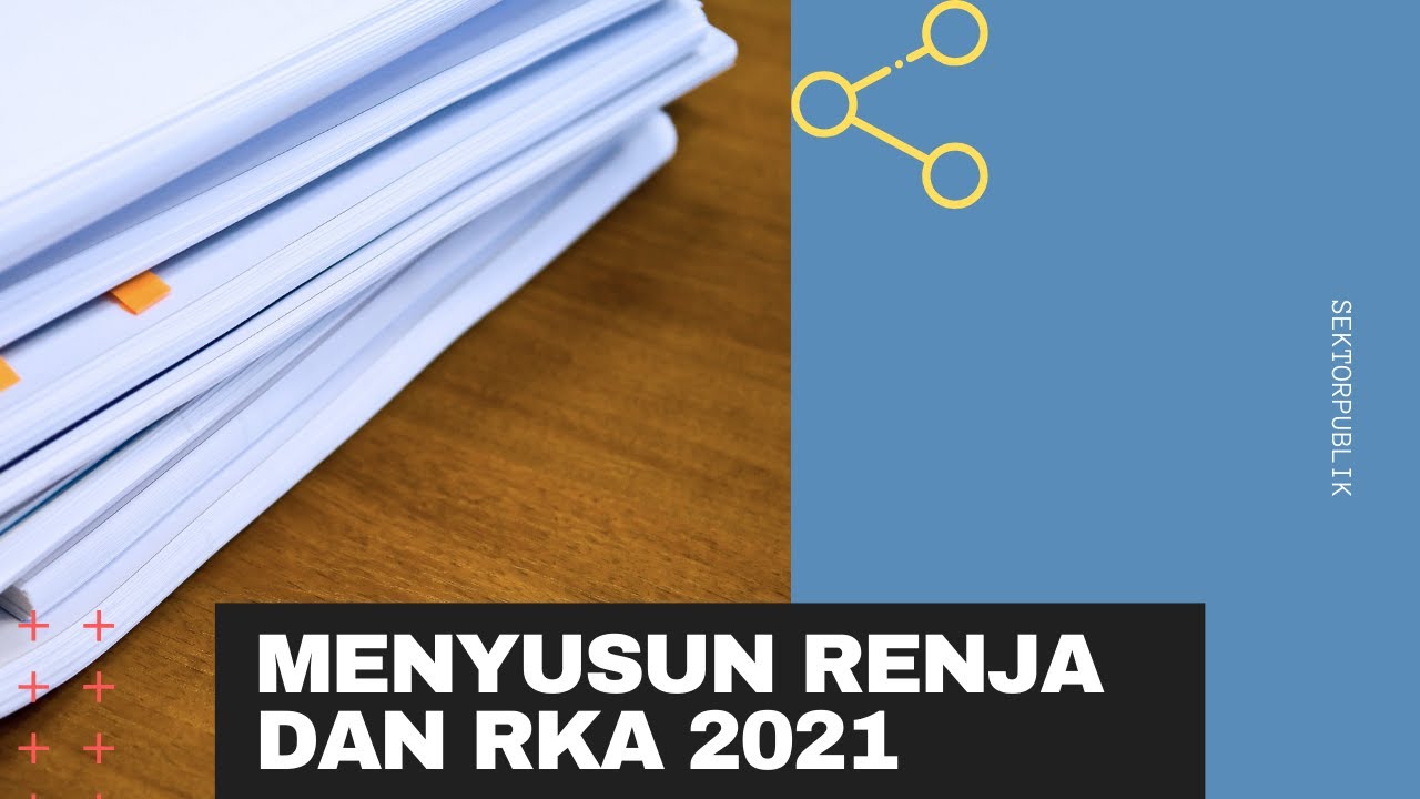 Menyusun Renja & RKA Perangkat Daerah