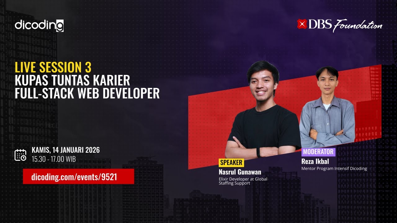 Live Session 3–Kupas Tuntas Karier Full-Stack Web Developer