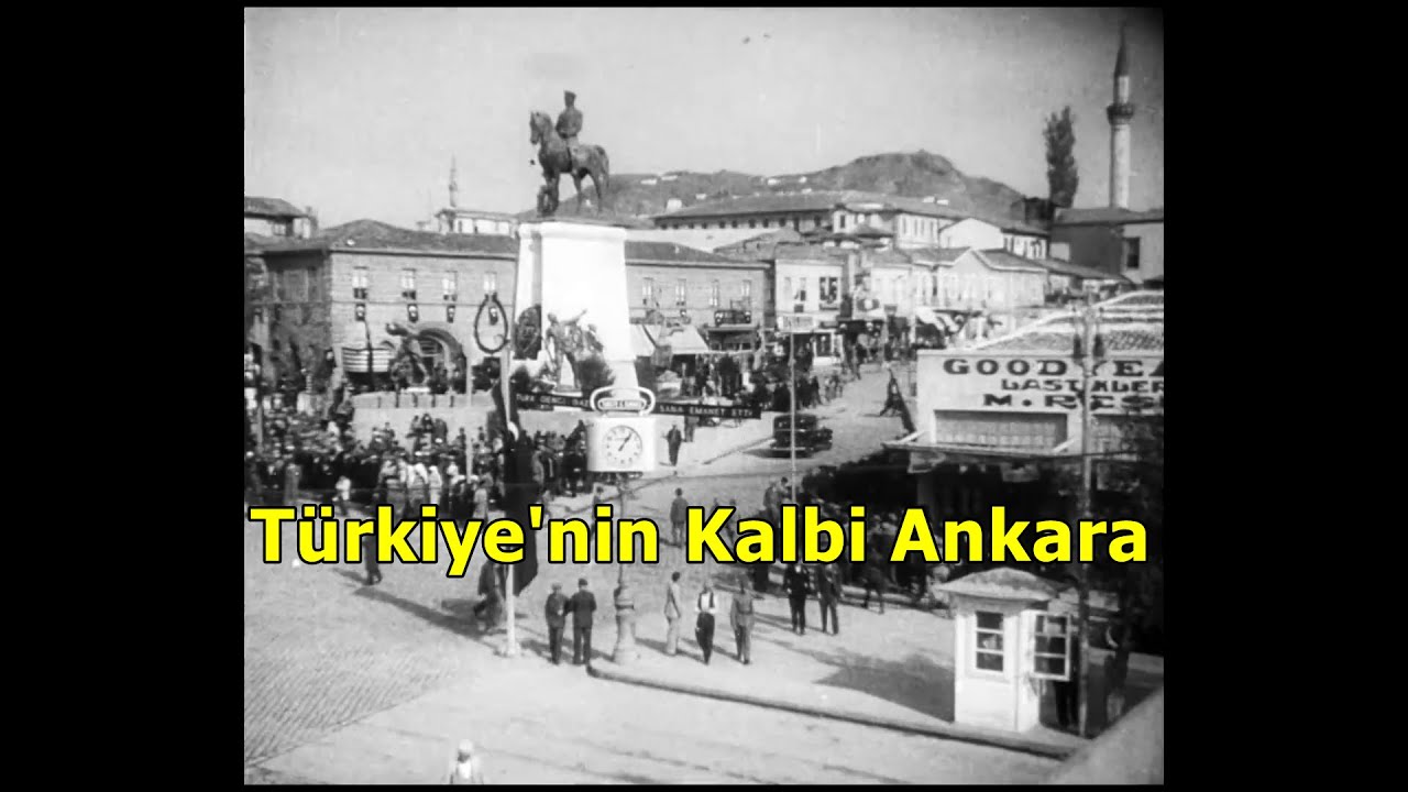 T&uuml;rkiye'nin Kalbi Ankara (1934) Sans&uuml;rs&uuml;z Kopya HD