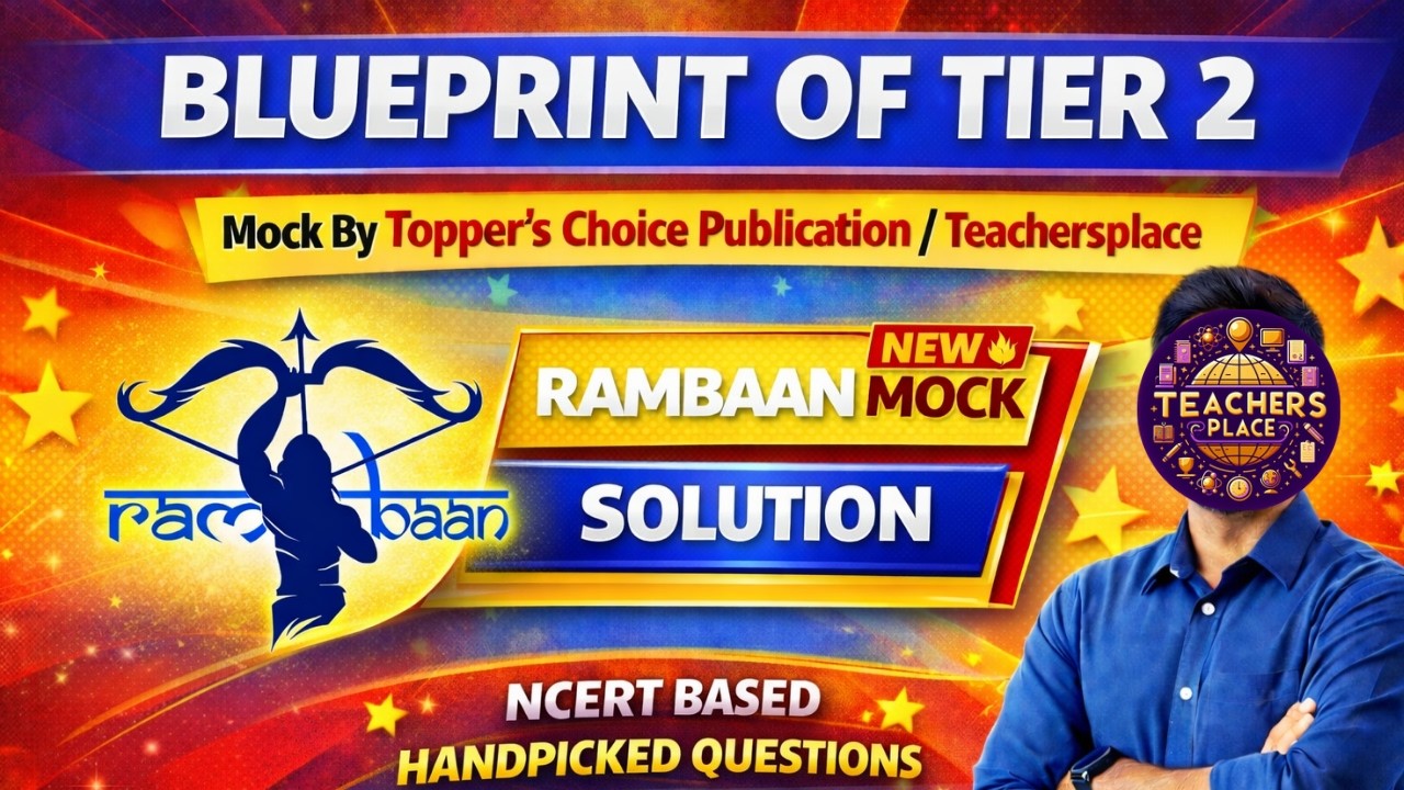 KVS PRT Tier 2 Blueprint 🔥 | Rambaan Mock Solution | NCERT Based Handpicked Questions 💯