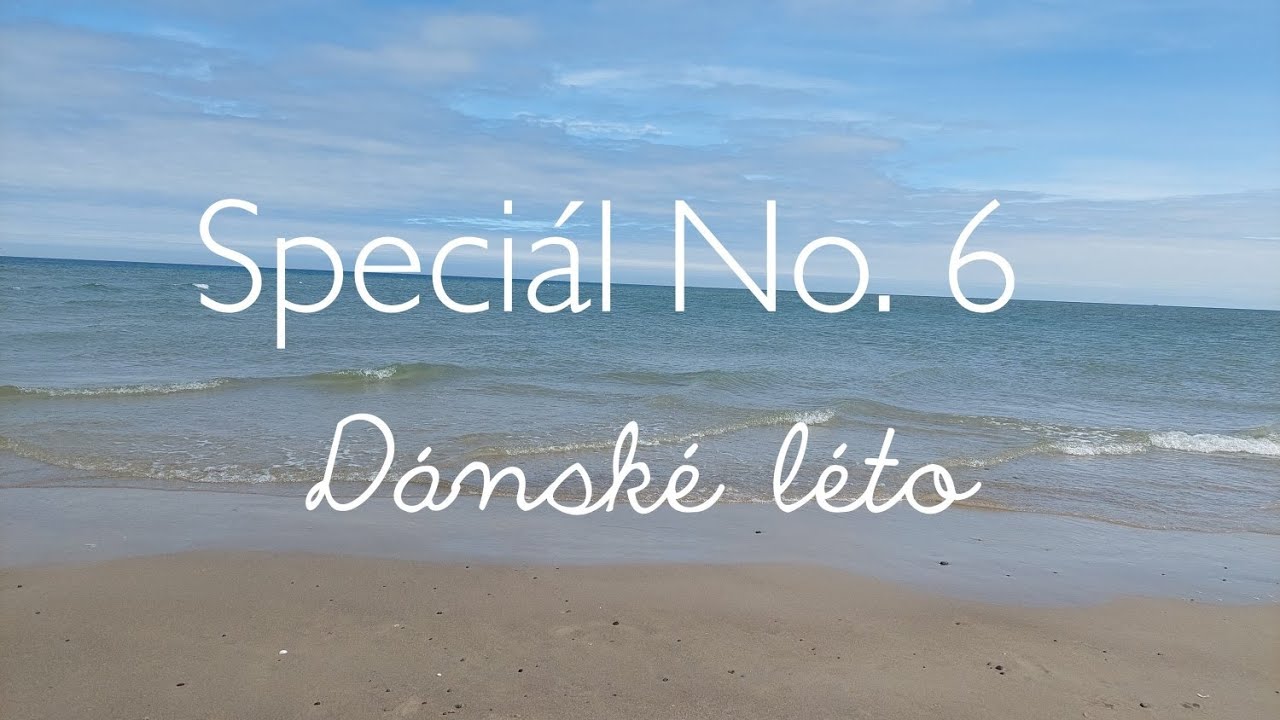 Speciál No. 6 - Dánské léto alias jarní pletení