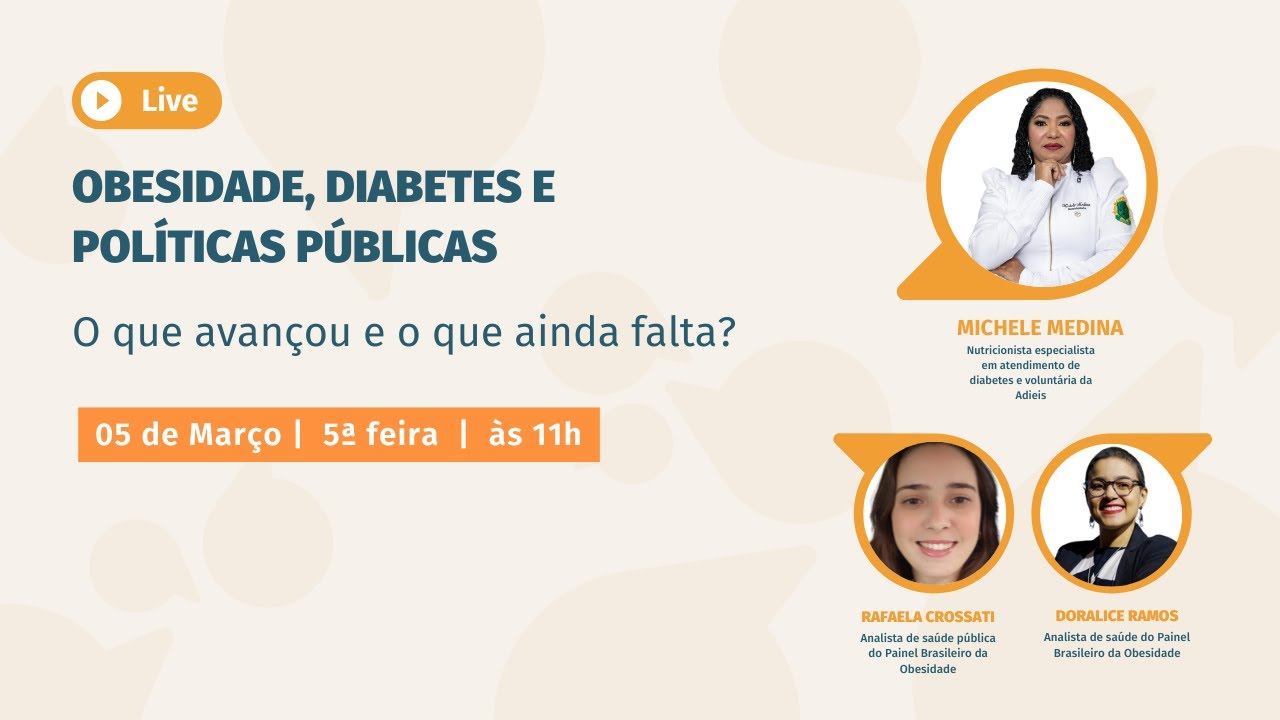 Obesidade, diabetes e políticas públicas: o que avançou e o que ainda falta?