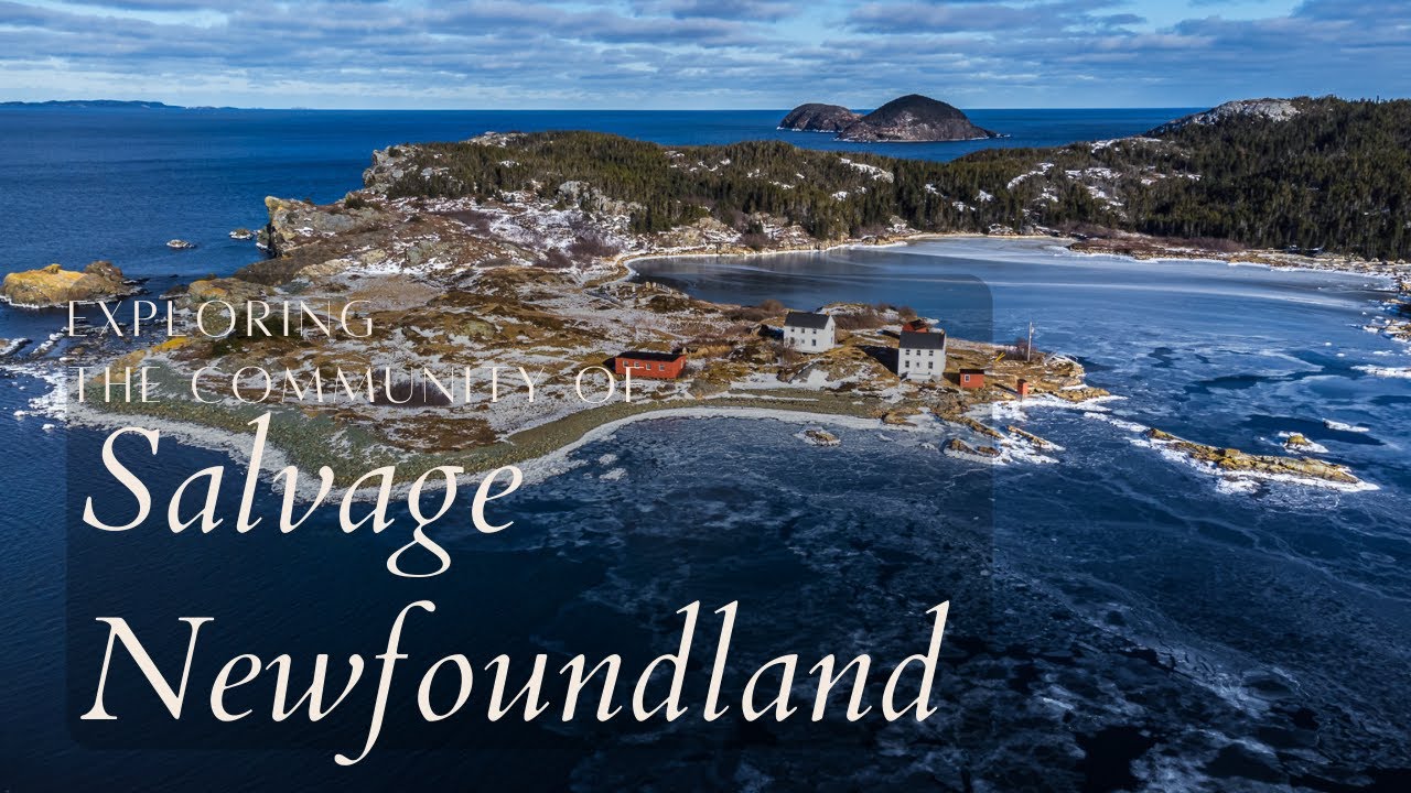 Discovering Newfoundland - Salvage Newfoundland