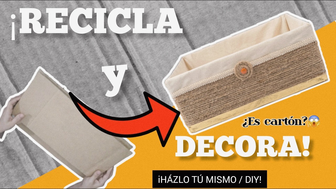 DIY: Organizador Rústico-Elegante con materiales reciclados ♻️✨