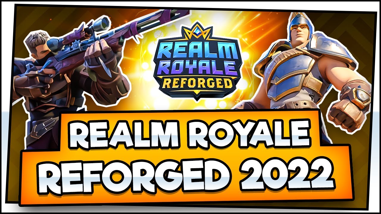 REALM ROYALE... IS BACK?! Realm Royale: Reforged First Look