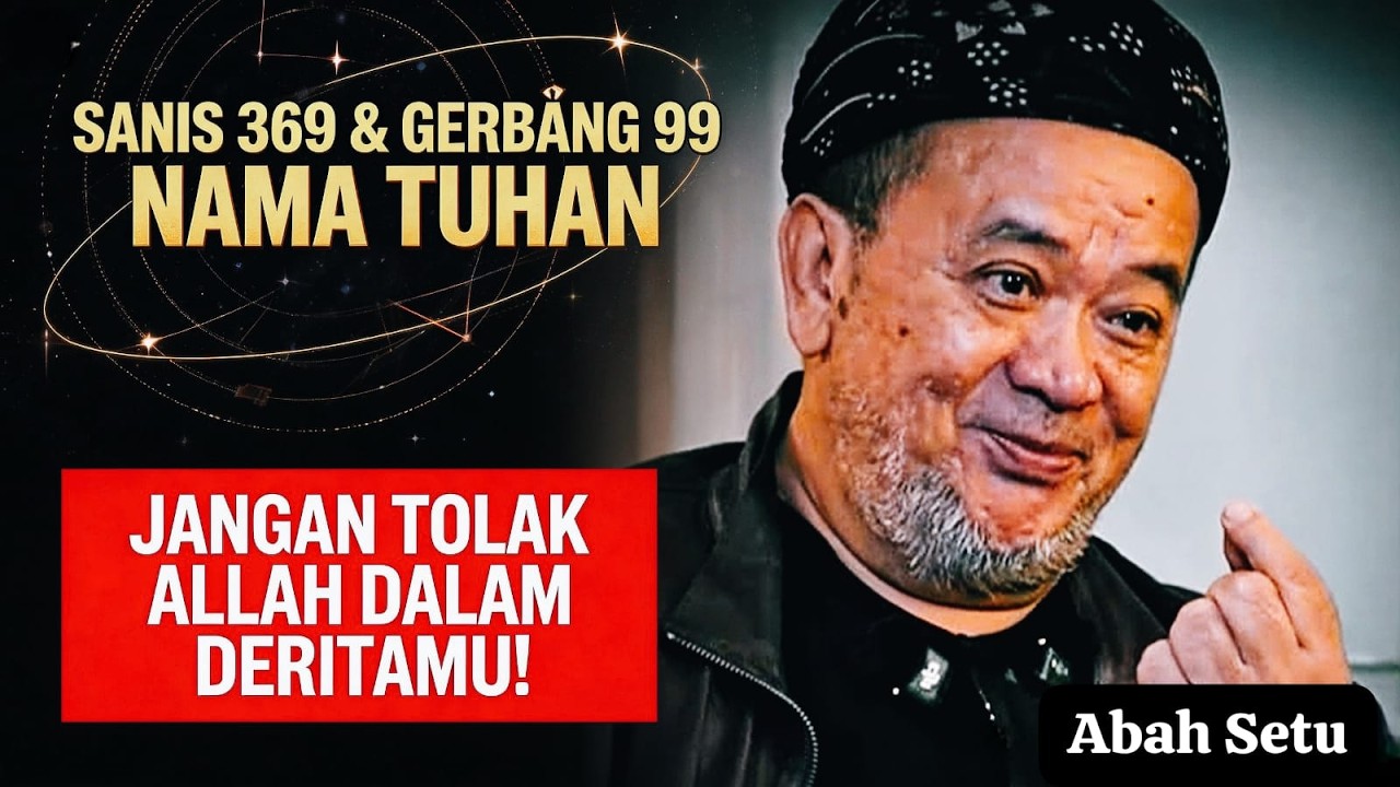 🔥MISTERI KODE 369 TESLA & 99 ASMAUL HUSNA | MENGAPA ALAM SEMESTA MENUNGGUMU DI UJUNG MUSIBAH..??