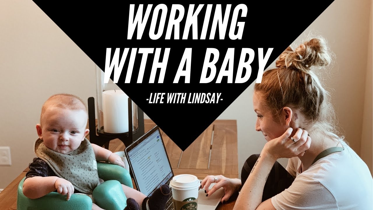 Chapter 3: Working With A Baby