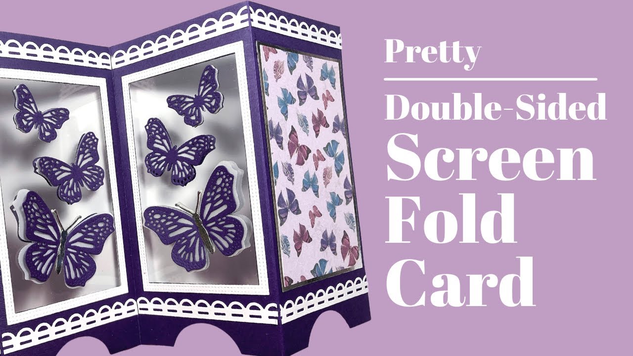 Pretty Double-Sided Screen Fold Card