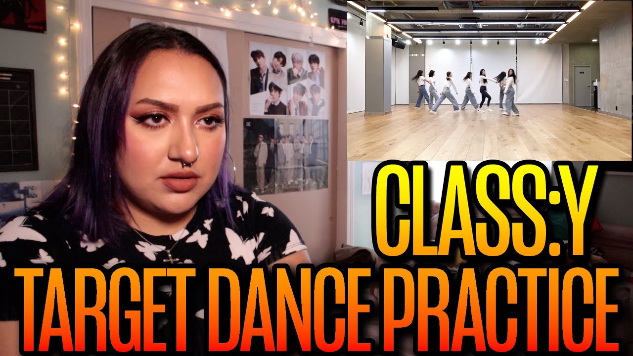 CLASS:y “TARGET” Dance Practice Reaction