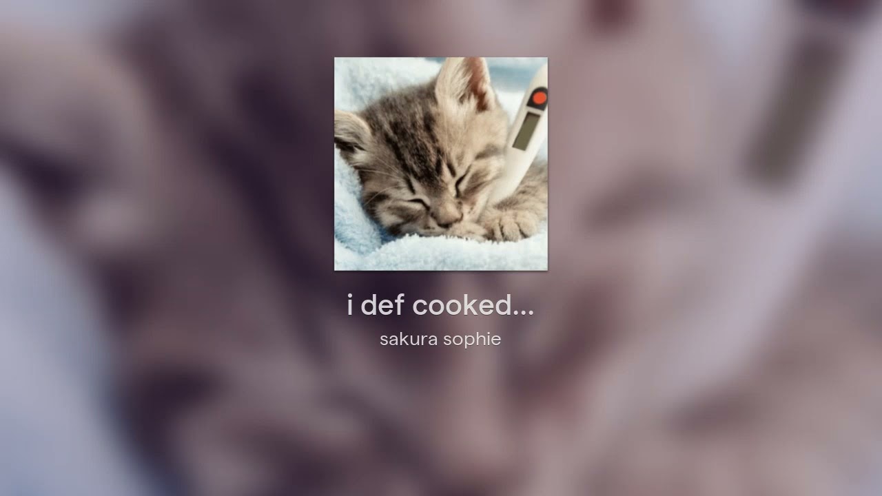 i def cooked...