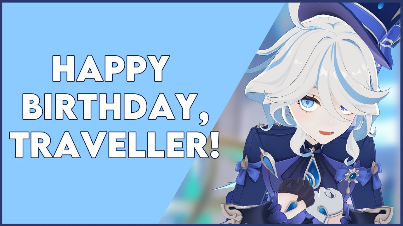 Furina Wishes You a Happy Birthday! [Genshin Impact]