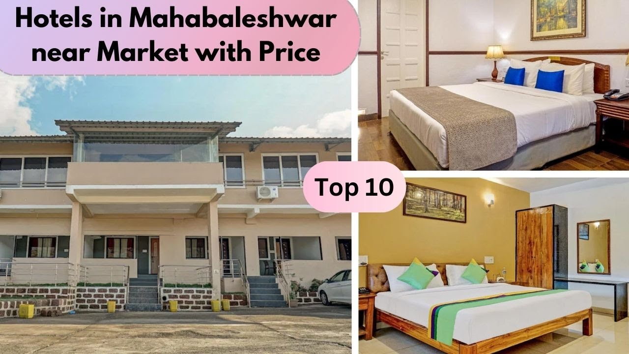 Hotels in Mahabaleshwar near Market | Top 10 Best Hotels in Mahabaleshwar near Market