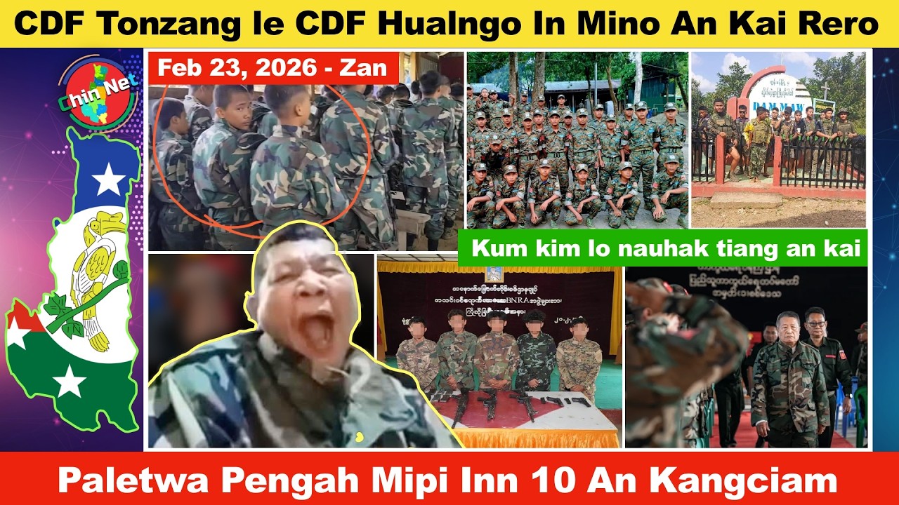 Feb 23 Zan: CDF Tonzang le CDF Hualngo In Mino An Kai Rero. Paletwa Pengah Mipi Inn 10 Kangciam