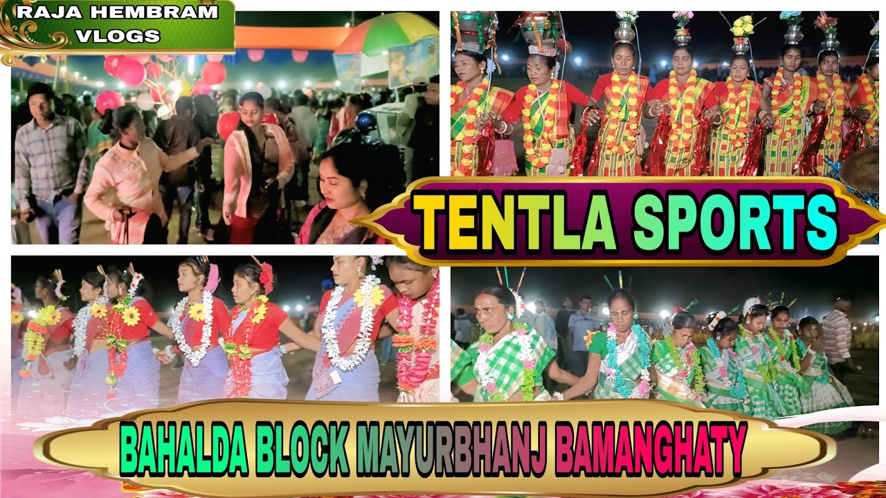 TENTALA ANNUAL SPORTS PROGRAMME || BAHALDA BLOCK MAYURBHANJ BAMANGHATY ODISHA #rajahembramvlogs 