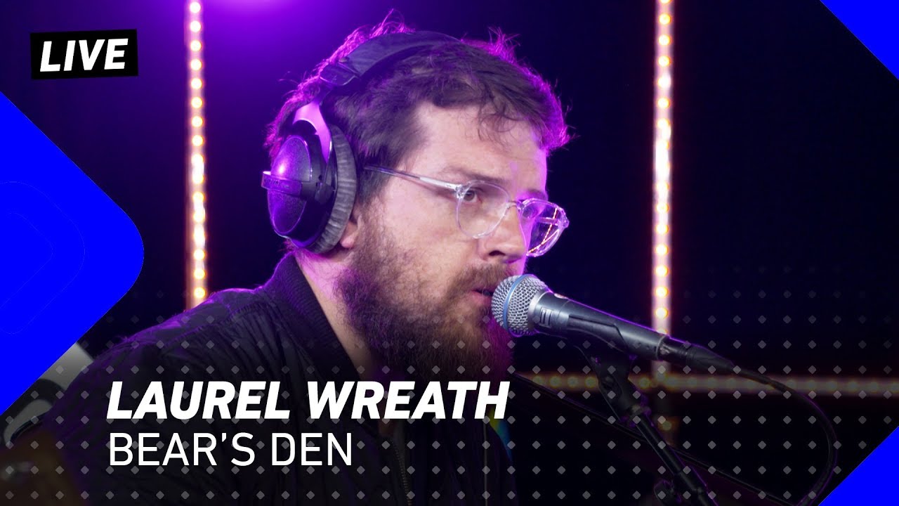 Bear's Den - Laurel Wreath | 3FM Live