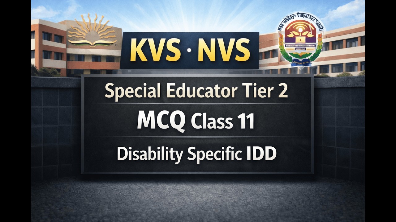 Intellectual disability 100 MCQs Subject specific ,assessment tools , KVS NVS Special educator tier2