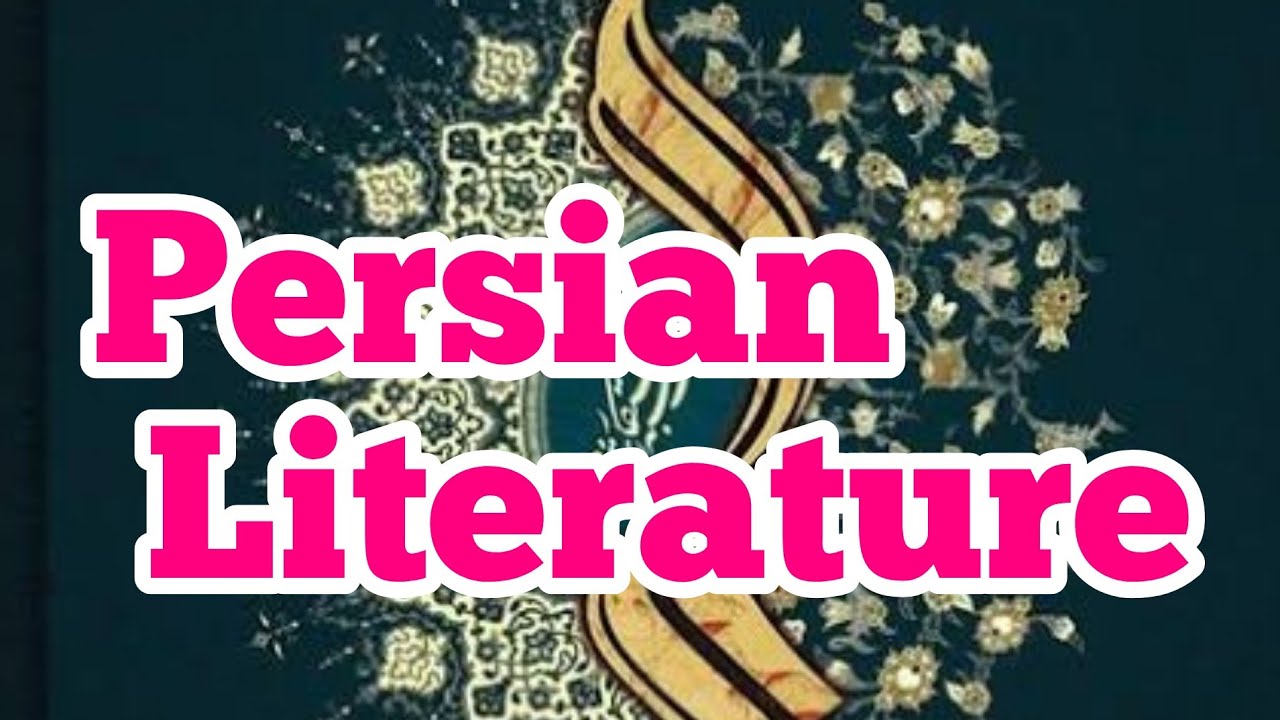 Persian Literature