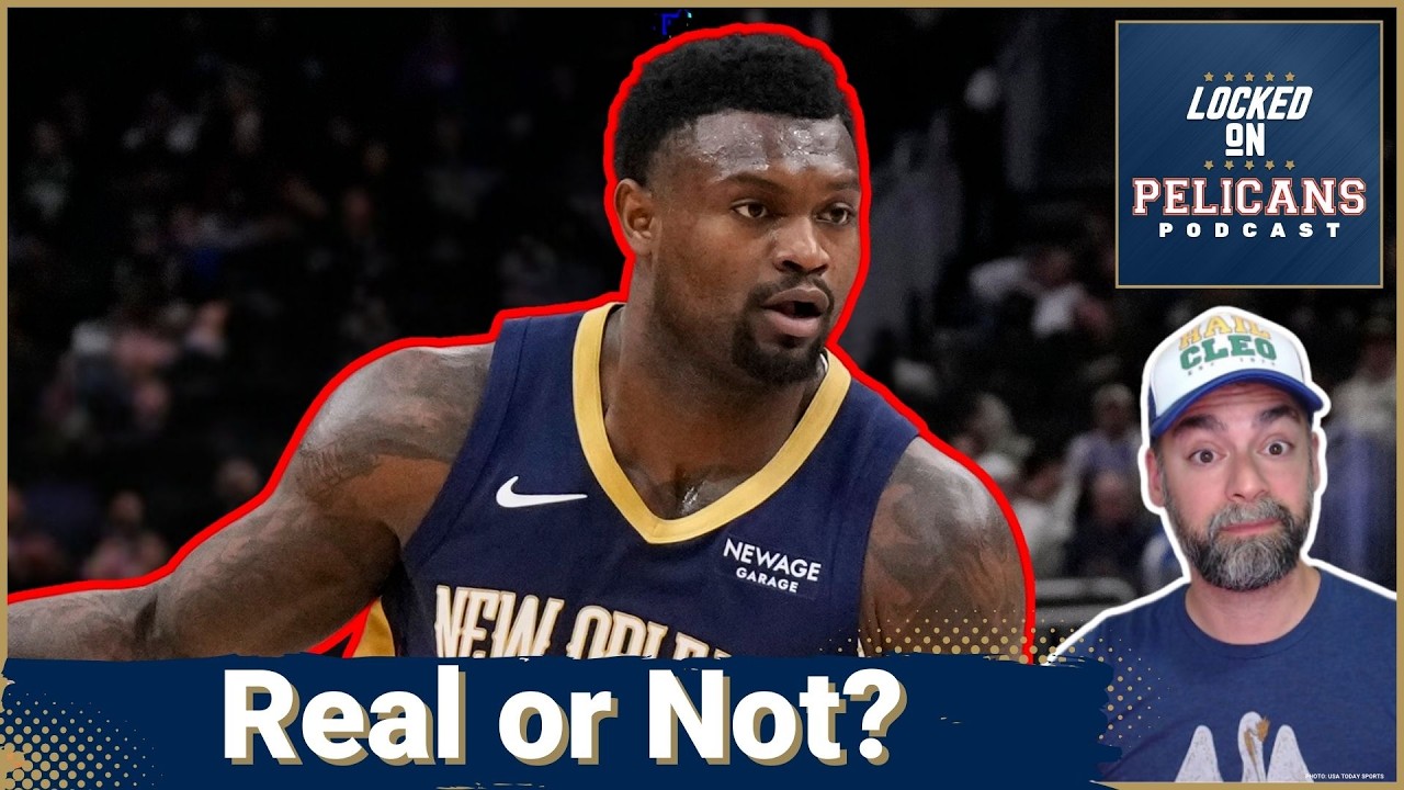 Zion Williamson SHINES but Does It Really Mean the New Orleans Pelicans Are Back for Good?
