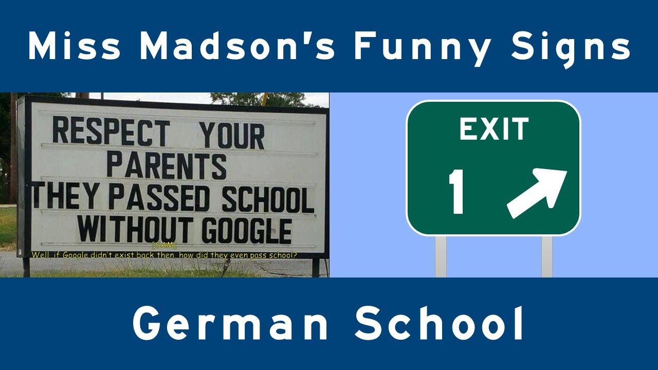 Miss Madson's Funny Signs - Exit 1: 