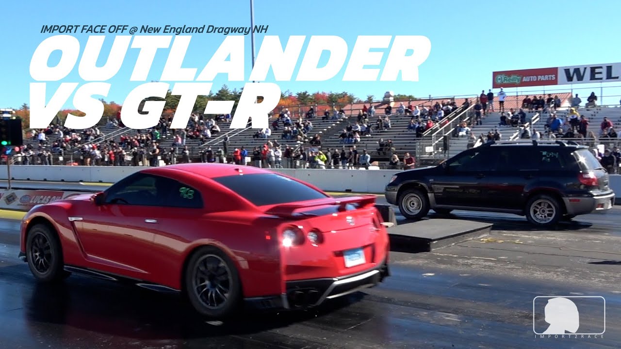 10sec Outlander vs Modified GT-R @ New England Dragway NH