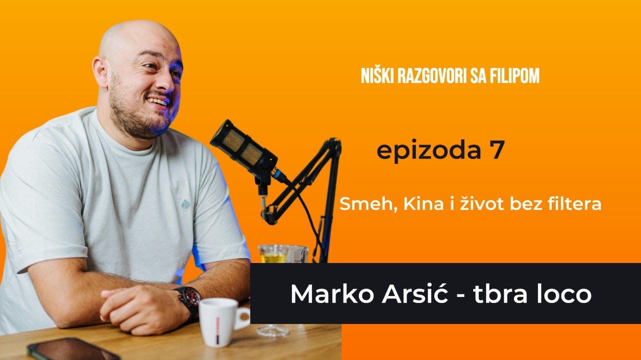 „Život, smeh i roditeljstvo | Marko Arsić -Tbra Loco