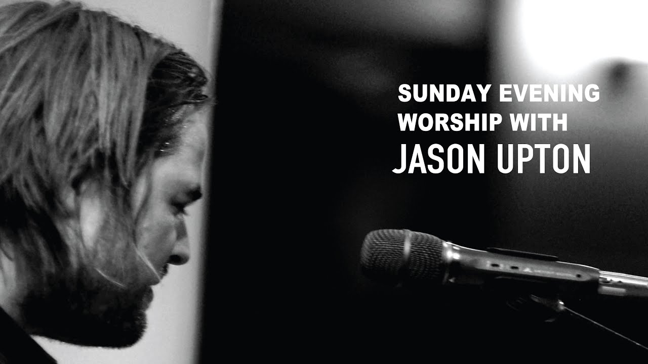 Sunday Night With Jason Upton