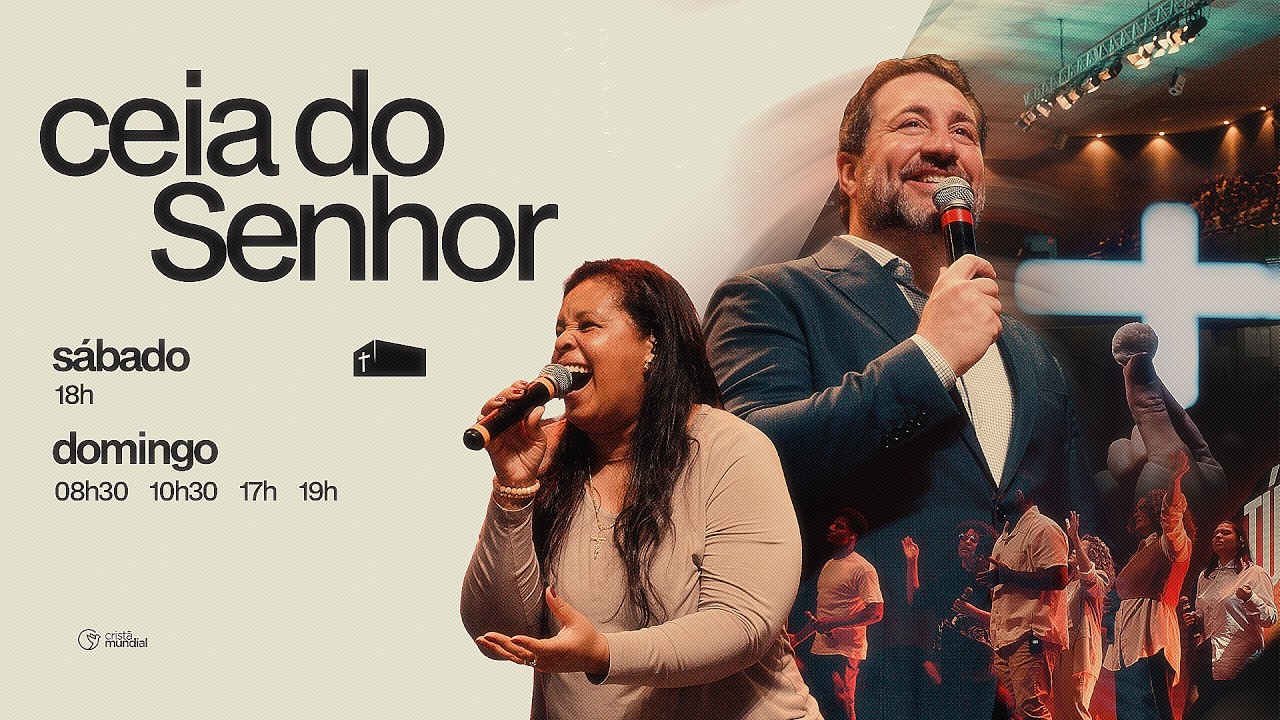 AO VIVO - Domingo de Ceia do Senhor 08h30 | Igreja Crist&atilde; Mundial - Junte-se a n&oacute;s