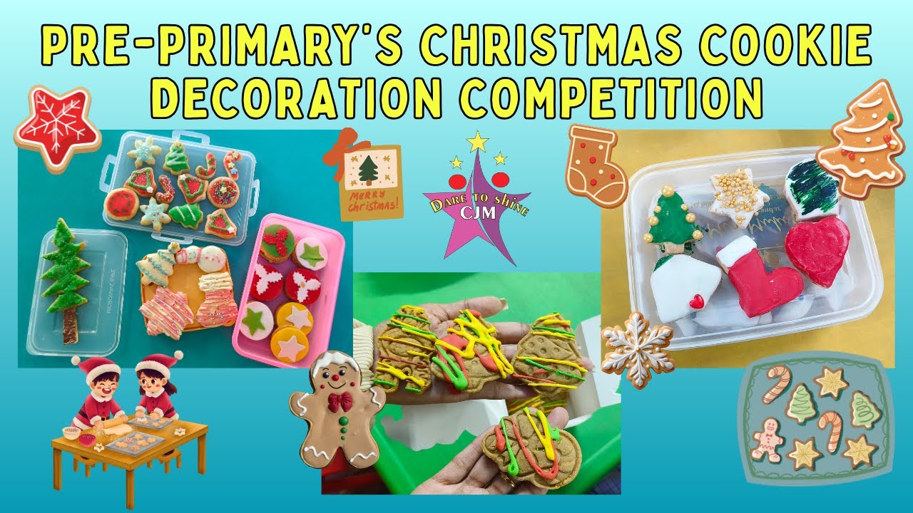 CJM's Everyday Surprises | Pre Primary's Christmas Cookie Decoration Competition
