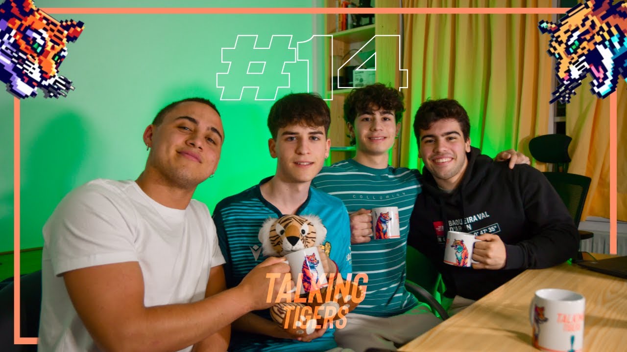 Talking Tigers #14 ft Diogo & Iago