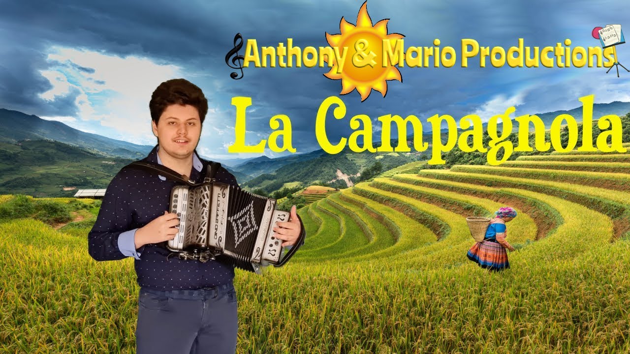 A' campagnola a modo mio - Anthony & Mario Productions