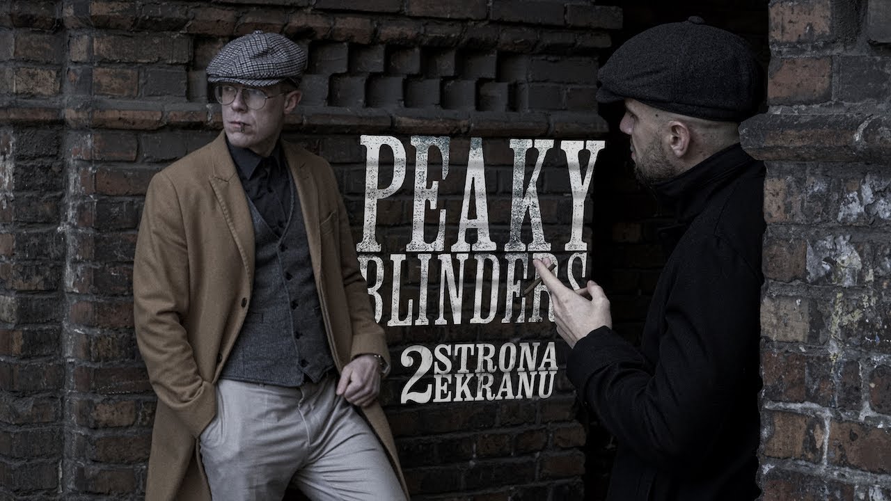 2Strona Ekranu - Peaky Blinders prod. Kacper Cieślak [MASHUP VIDEO]