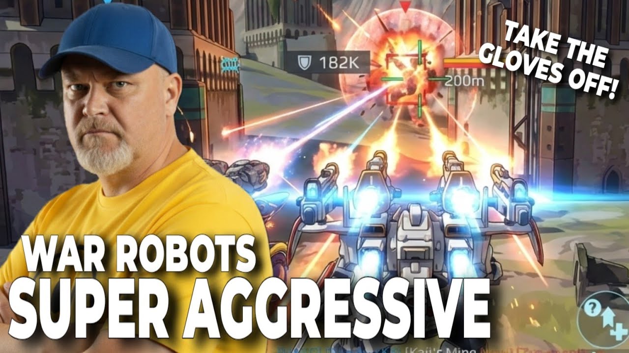 TAKE THE GLOVES OFF AND PLAY AGGRESSIVE | WR - WAR ROBOTS 