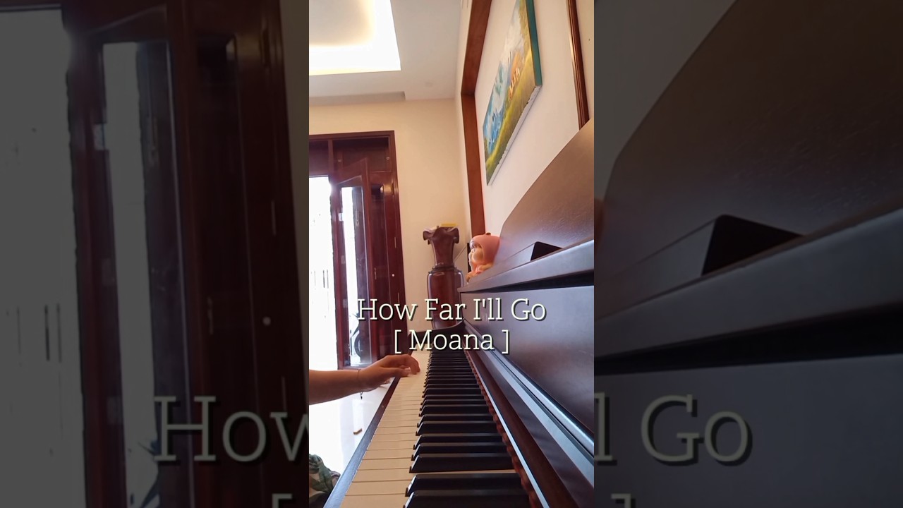 Chorus How Far I'll Go 👣 [ Moana ] || JENNY PIANO || 