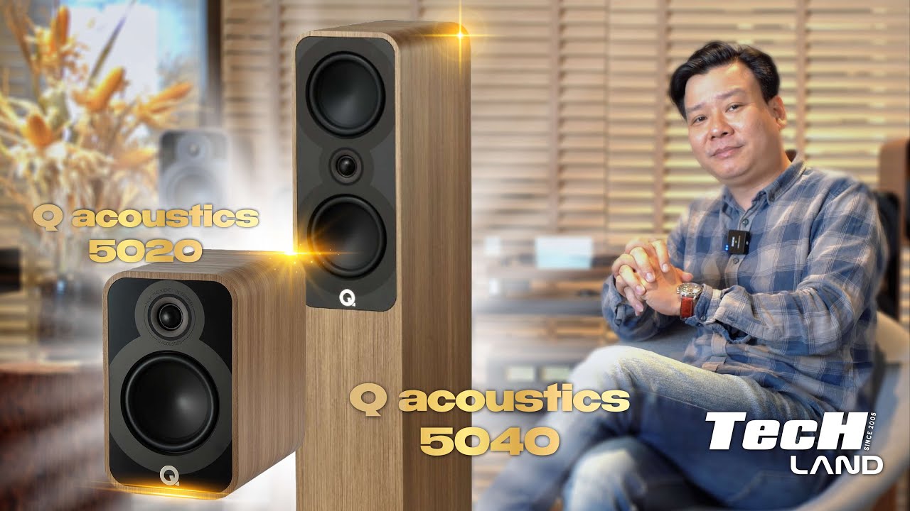 Review Q ACOUSTICS 5020 và 5040 - Loa bookshelf và loa cây nghe nhạc đáng mua nhất hiện nay?