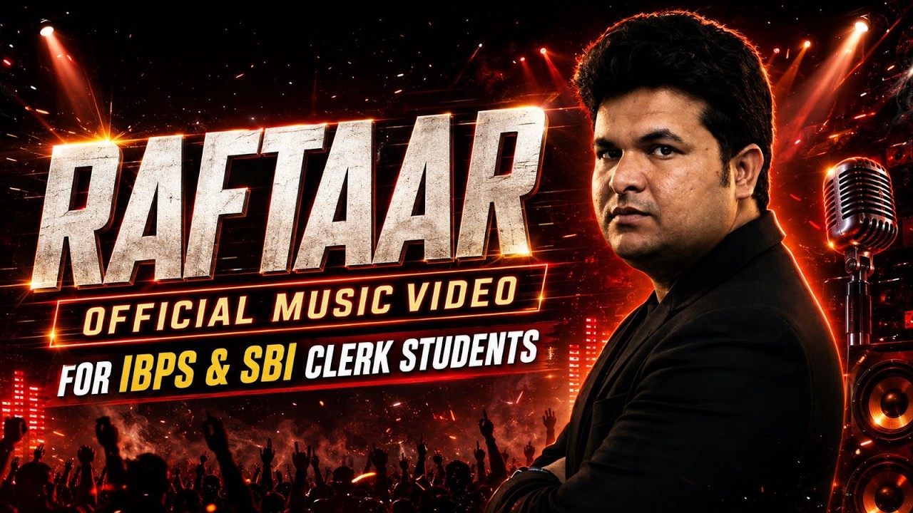 IBPS & SBI Clerk 2026 RAFTAAR Official Music Video | Shantanu Sir | Quants Ki Sampoorn Taiyari
