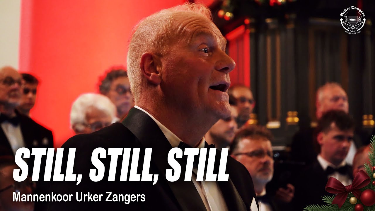 Still, Still, Still - Urker Zangers Kerst Vol 2